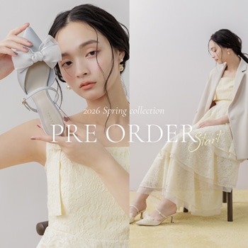 2026 SPRING＆SUMMER 先行予約START。